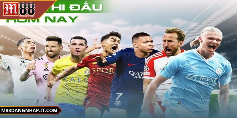 Lịch thi đấu bóng đá M88 chính xác, cập nhật liên tục Lịch thi đấu bóng đá M88 cập nhật tự động